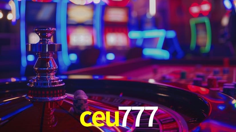 ceu777